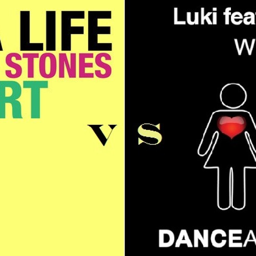 Dada Life vs Luki feat. Dhany - Will I Rolling Stones ( Matteo Anzini MashUp )