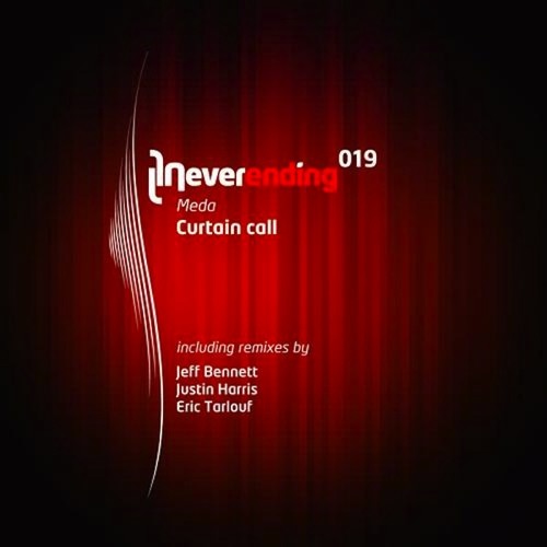 Meda - Curtain Call (Jeff Bennett Remix) - Never Ending Rec (2012)