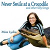 never-smile-at-a-crocodile-misslydiamusic