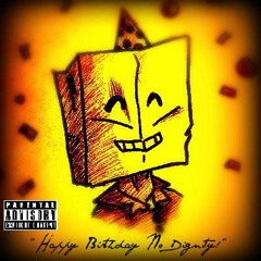 Happy Birthday No Dignity-02 The World Is Mine (feat. Vi$a P)