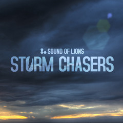 SOUND OF LIONS - STORM CHASERS