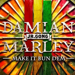 Skrillex & Damian "Jr Gong" Marley-Make It Bun Dem (TheBunnyHuntersRemix) Free Download on Facebook!