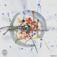 Stan B - Nobody Knows [Morninglory Music]