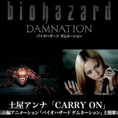 RESIDENT EVIL : DAMNATION  Anna Tsuchiya - Carry On