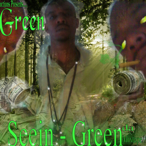 C-green- Niggas Wit Money