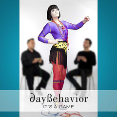 daybehavior - it's a game marsheaux remix
