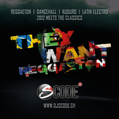 DJ S-CODE - They Want Reggaeton ★ Download Link in description ★