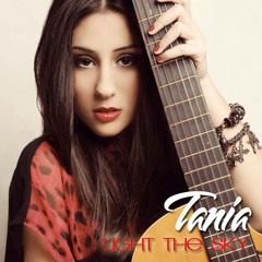 Tania- Light The Sky
