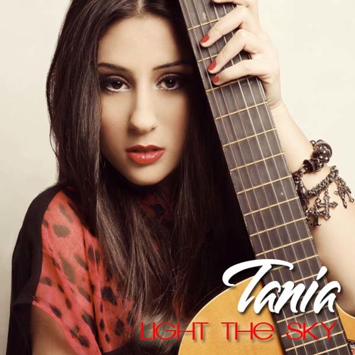Tania- Light The Sky