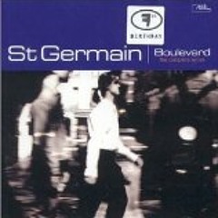 St Germain - Easy To Remember