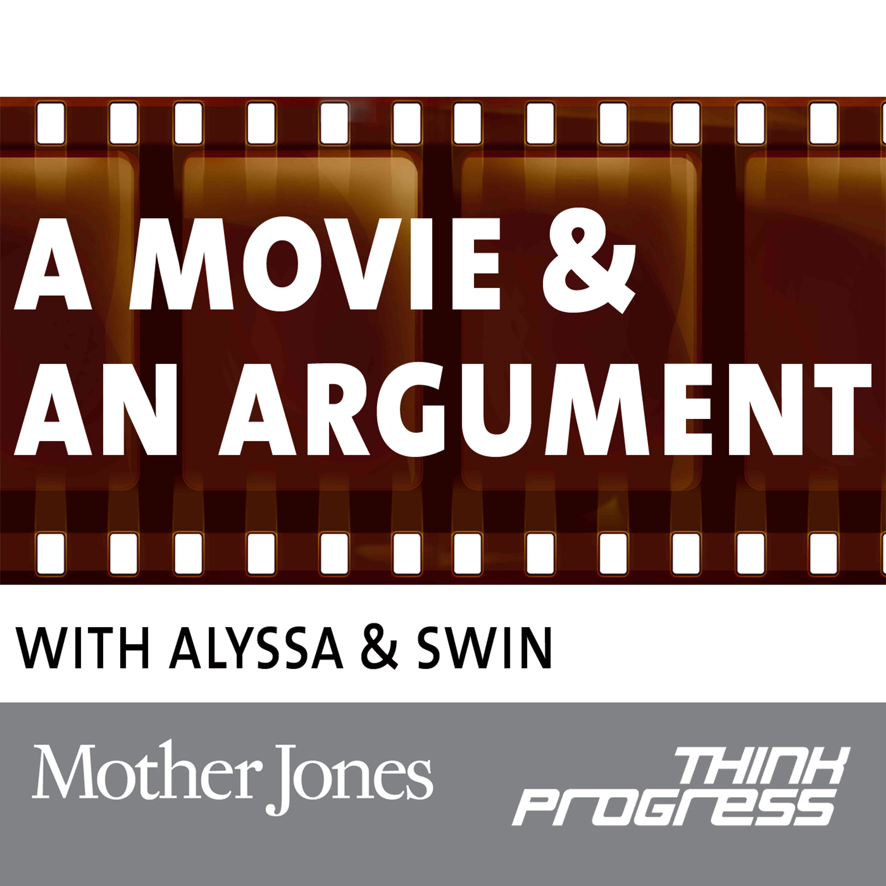 Movie & An Argument Podcast: Chick Flicks and Dick Flicks Edition (9/21/12) episode artwork