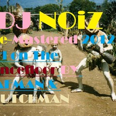 Girl On The Dancefloor - Wafmahn Ft. Crutchman (REMASTERED AND PROD BY DJ NOiZ.)