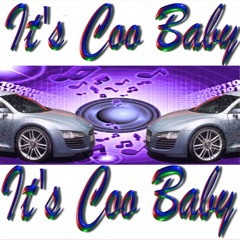 It's Coo Babys/ Motto Remix