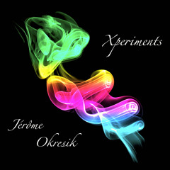 Passions - Album "Xperiments" (2011) Jerome Okresik (Official)