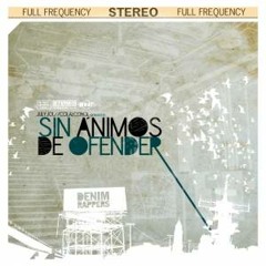 Sin animos de ofender - Lineas (con Tito Ritmo).