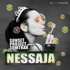 Sunset Project meets Tomtrax - Nessaja (Crystal Lake Remix)