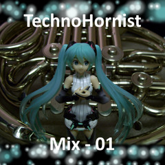 TechnoHornist Mix - 01