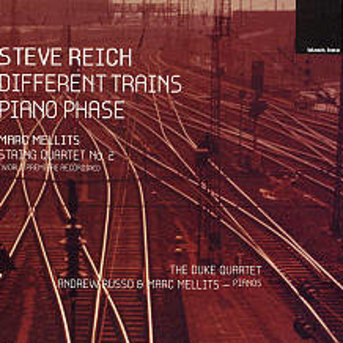 Steve Reich : Different Trains : 1 America, Before The War