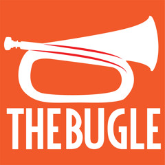 Bugle 206 - The President is not a gremlin