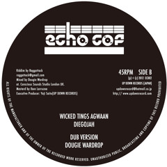 Diegojah-Wicked tings agwaan 10" vinyl on ECHO COP
