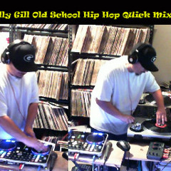 DJ Gilly Gill Old School Hip Hop Quick Mixxx 4