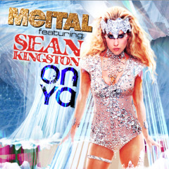 Meital & Sean Kingston - On Ya (R3hab Remix)