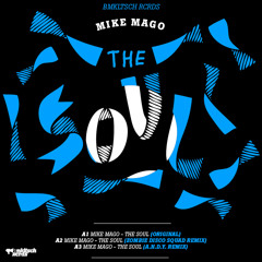 Mike Mago – The Soul - Zombie Disco Squad remix