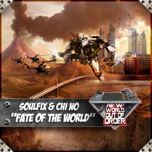 Soulfix &amp; Chi No - Fate of the World (Original Mix)