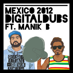 Digitaldubs & MANIK B - Dont Believe the Wicked ft. RANKING JOE