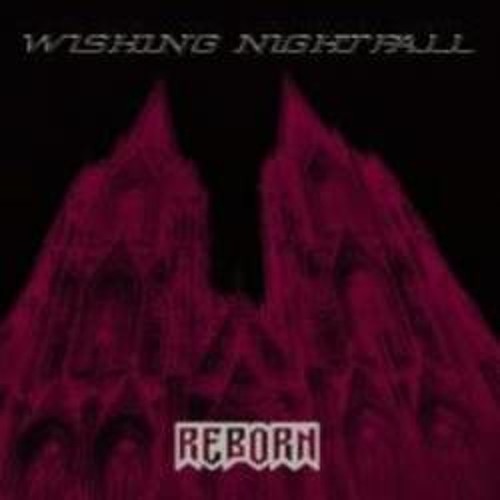 1. Wishing Nightfall - Reborn