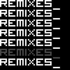 Remixes