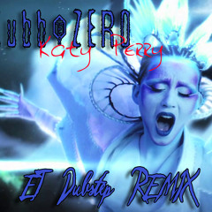 E.T. stikes back - Katy PERRY dubstep Remix by KubbZERO