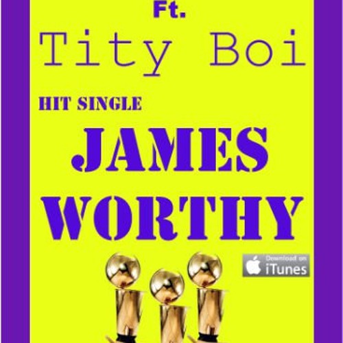 James Worthy BYRD ft 2Chainz