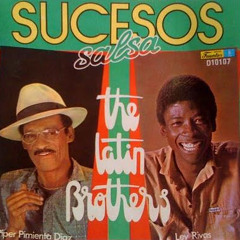 Sucesos - Latin Brothres    ( Rmix   By Dj Camilo Roque )  Salsa