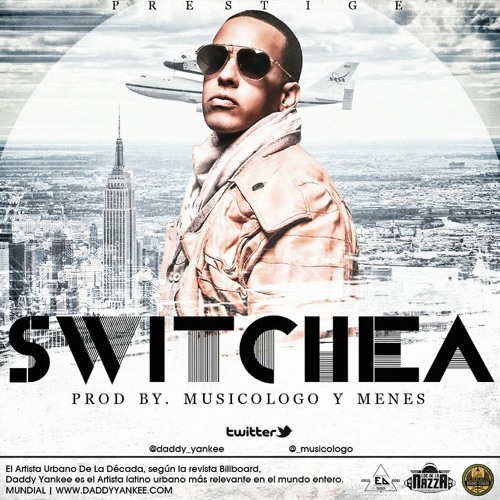 Stream Daddy Yankee - Switchea (Dembow RmX By Dj yOkEr) by Deejay YOokeL |  Listen online for free on SoundCloud