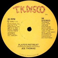 Joe Thomas - Plato's Retreat (Disco Gold Edit)