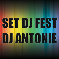 DJ Antonie - Set DJ Fest