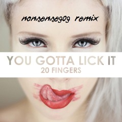20 Fingers Feat. Roula - Lick It (nonsense909 remix)