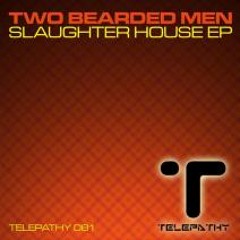 Two Bearded Men - Test One