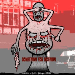 Something for nothing-New Dinosaur Extinction ft Klaus Kroak.