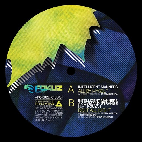 Command Strange & Intelligent Manners feat Pouyah - Do It All Night [forthcoming FOKUZ]