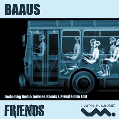 BaAus - Friends - Audio Junkies Rmx (SC Edit)