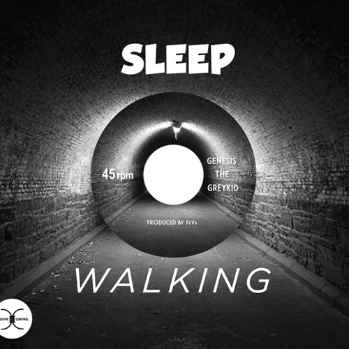 Sleep Walking