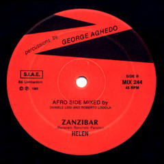 Zanzibar-Helen (Afro mix by Roberto Lodola) 1985