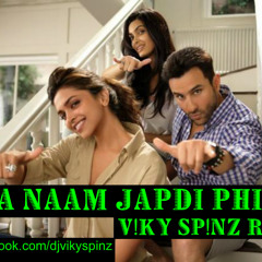 Tera Naam Japdi Phiran-V!KY SP!NZ