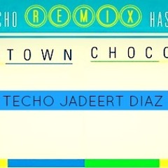 Remx  Hasta El Techo - Chocquib town  By Prod  DJ JADEERT DIAZ  'Colombia'