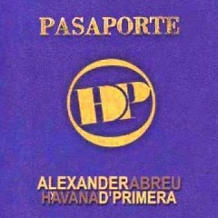 Havana D'Primera . Pasaporte