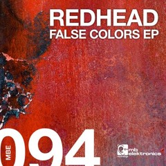 Redhead - False Colors (Original Mix)