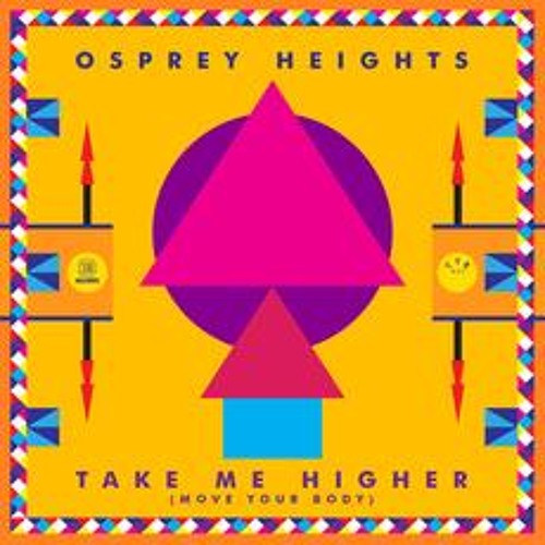Osprey Heights - Take me higher (WellSaid & Rubberteeth remix) YESYES RECORDS