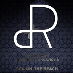 Luca Terzini, Giuseppe Francaviglia - Sex on the Beach (Exclusive Mix) [Daltonism Recordings]